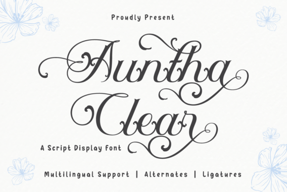Auntha Clear: The Script Font That Adds Elegance to Every Maker’s Project