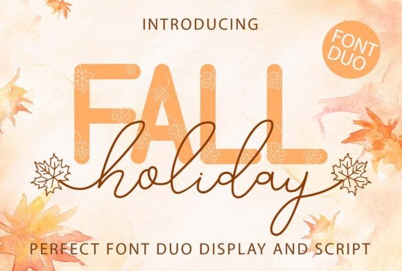 Fall Holiday: A Designer’s Take on Seasonal Script Fonts
