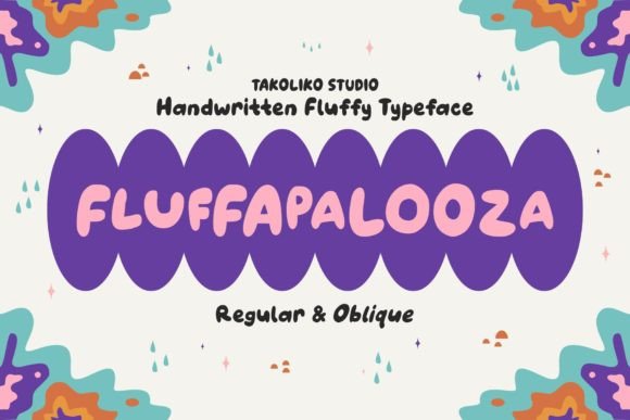 Fluffapalooza: A Playful Handwritten Font for Editorial Design and Digital Publishing