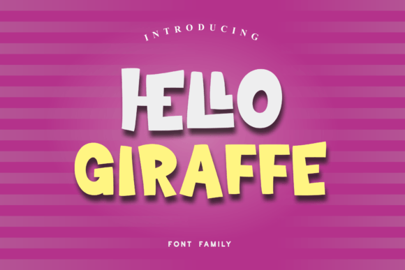 Hello Giraffe Font: A Playful Touch for Polished Branding