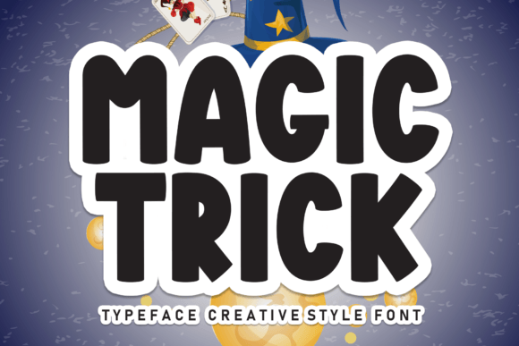 Magic Trick Font: A Designer’s Review for Campaign Visuals