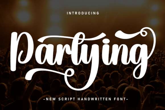 Partying: A Handwritten Font That Elevates Your Craft and Shop Designs