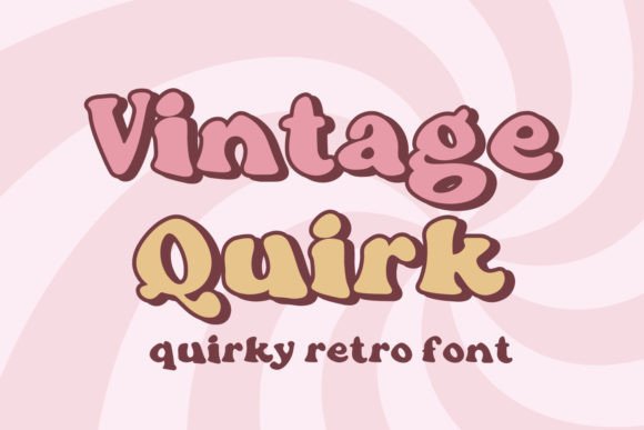 Vintage Quirk Font: Add Personality to Your Brand with Retro Charm